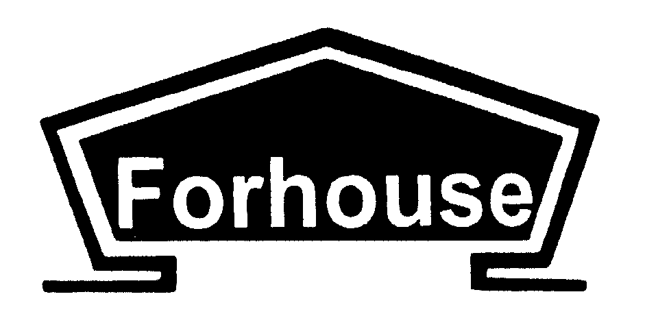 FORHOUSE