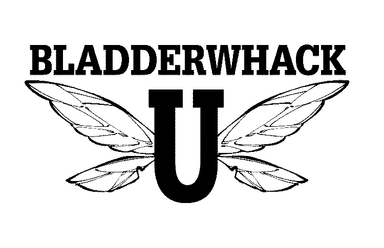  BLADDERWHACK U