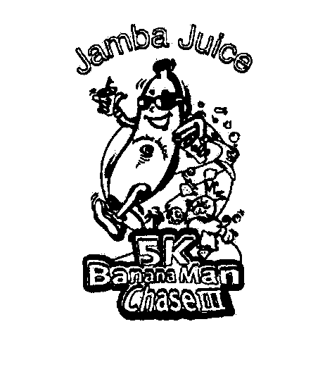  JAMBA JUICE 5K BANANA MAN CHASE III