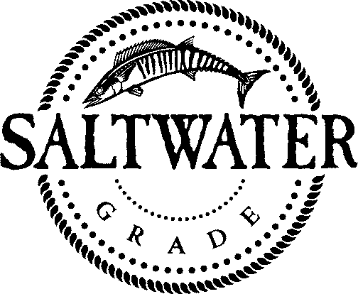  SALTWATER GRADE