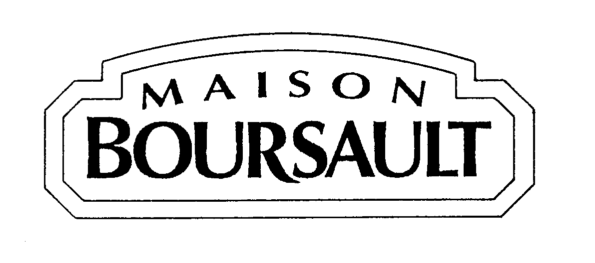  MAISON BOURSAULT