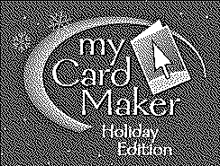 Trademark Logo MY CARD MAKER HOLIDAY EDITION