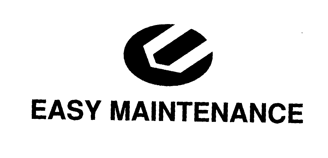  EASY MAINTENANCE