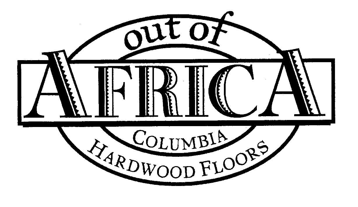 Trademark Logo OUT OF AFRICA COLUMBIA HARDWOOD FLOORS