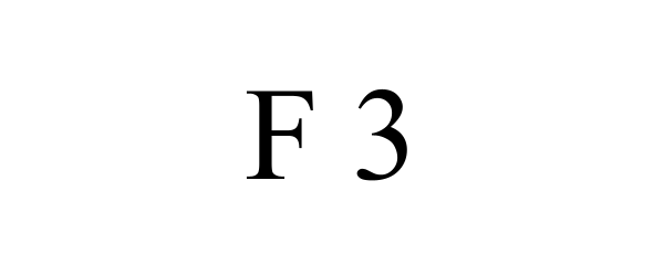  F 3