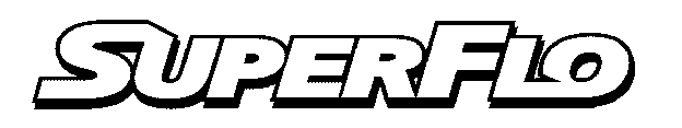 Trademark Logo SUPERFLO