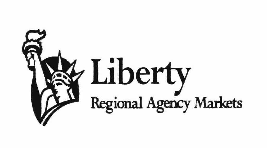 Trademark Logo LIBERTY REGIONAL AGENCY MARKETS
