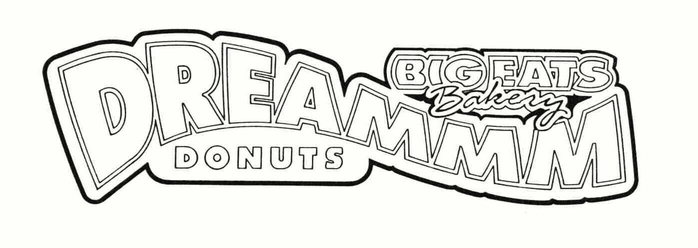  BIG EATS BAKERY DREAMMM DONUTS