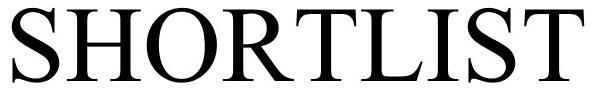 Trademark Logo SHORTLIST