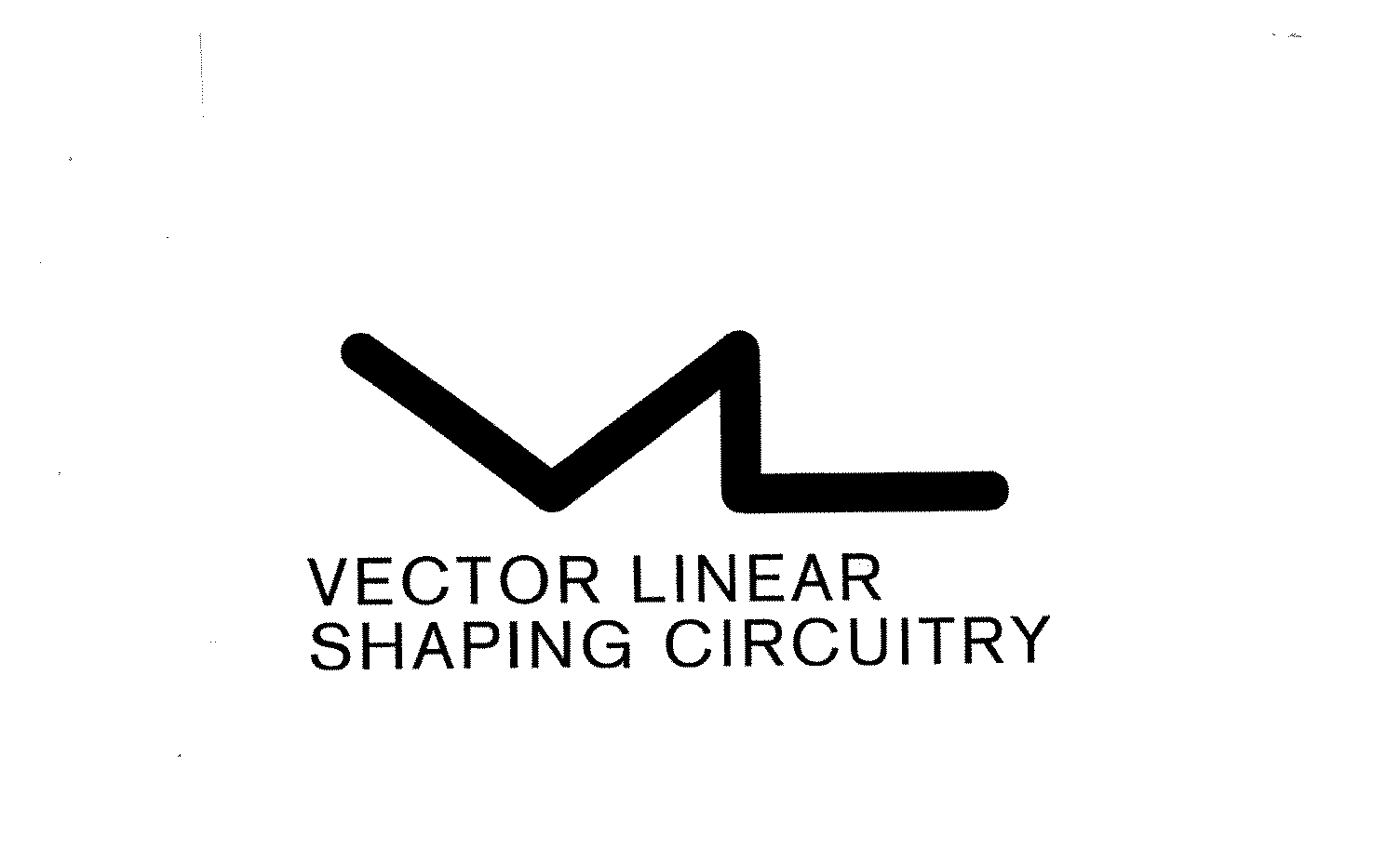 Trademark Logo VL VECTOR LINEAR SHAPING CIRCUITRY