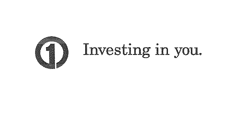  1 INVESTING IN YOU.