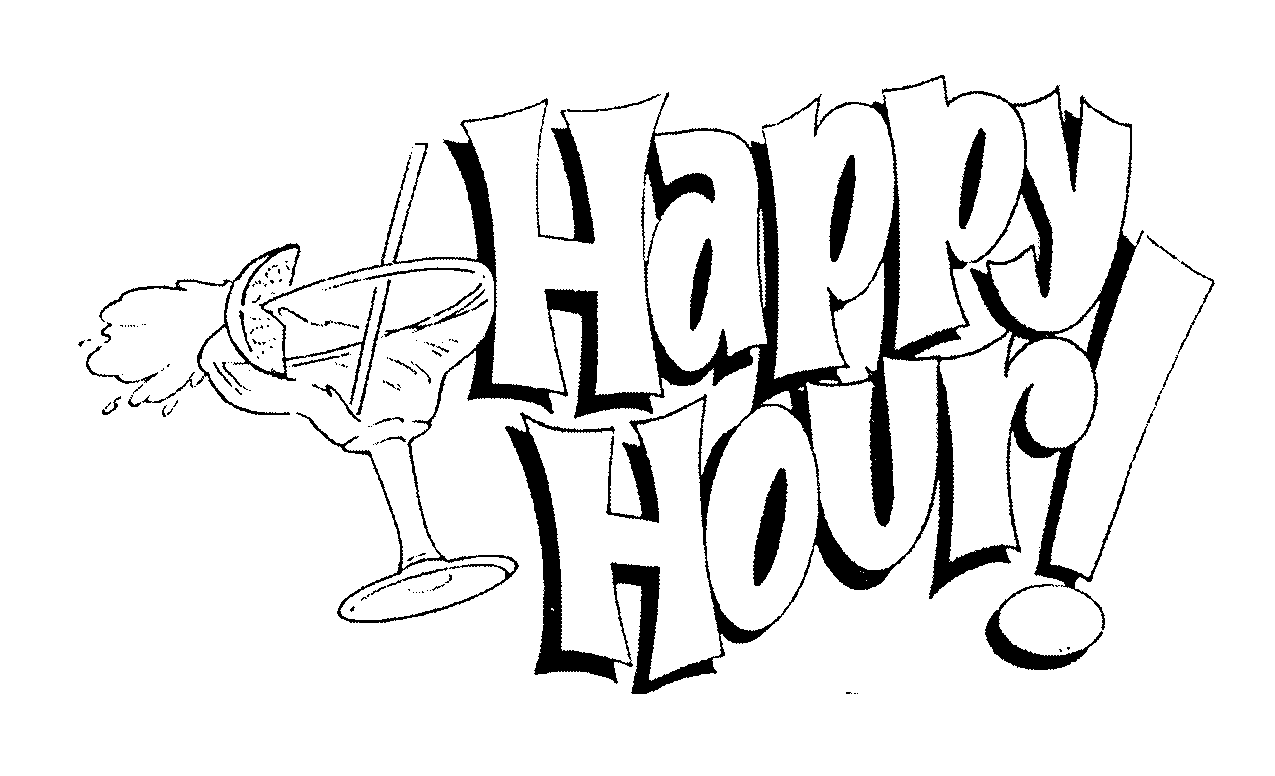  HAPPY HOUR!