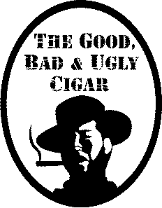  THE GOOD, BAD &amp; UGLY CIGAR