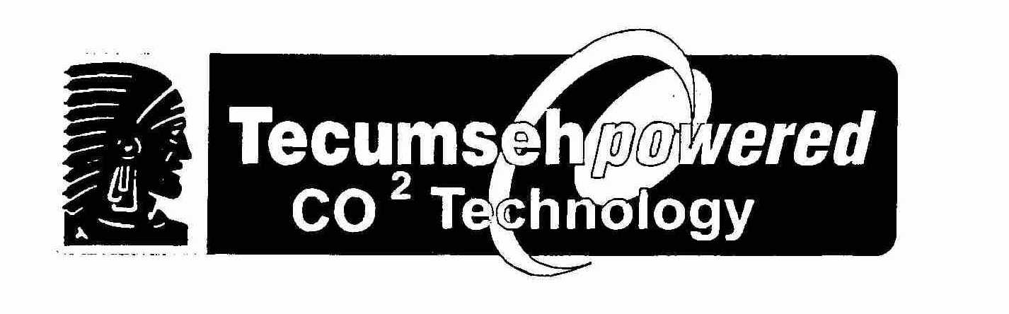  TECUMSEH POWERED CO2 TECHNOLOGY