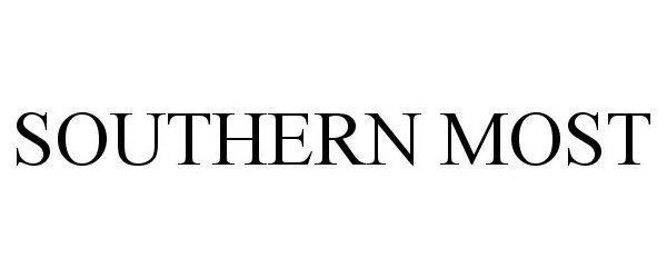 Trademark Logo SOUTHERN MOST