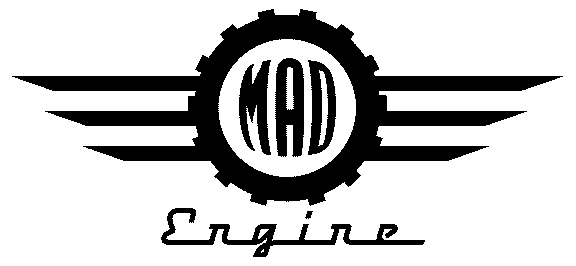 MAD ENGINE