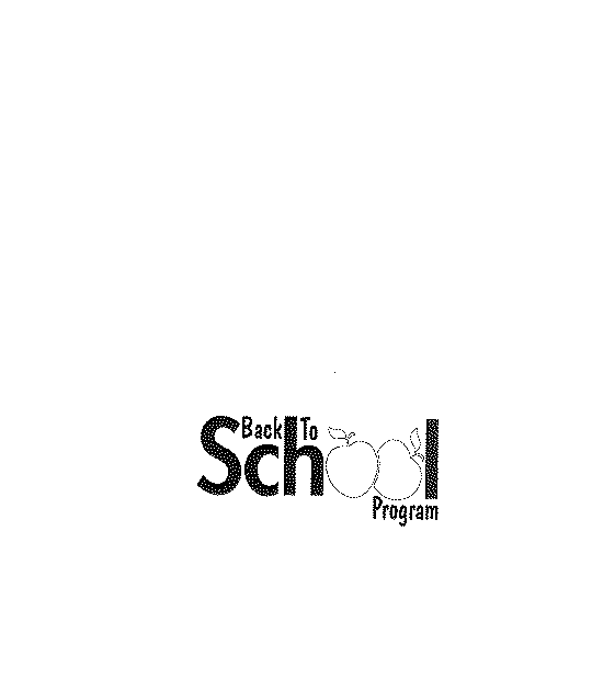 Trademark Logo BACK TO SCHOOL PROGRAM