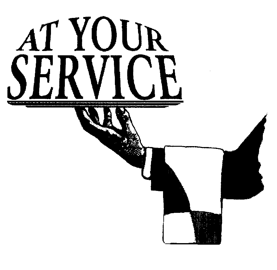  AT YOUR SERVICE