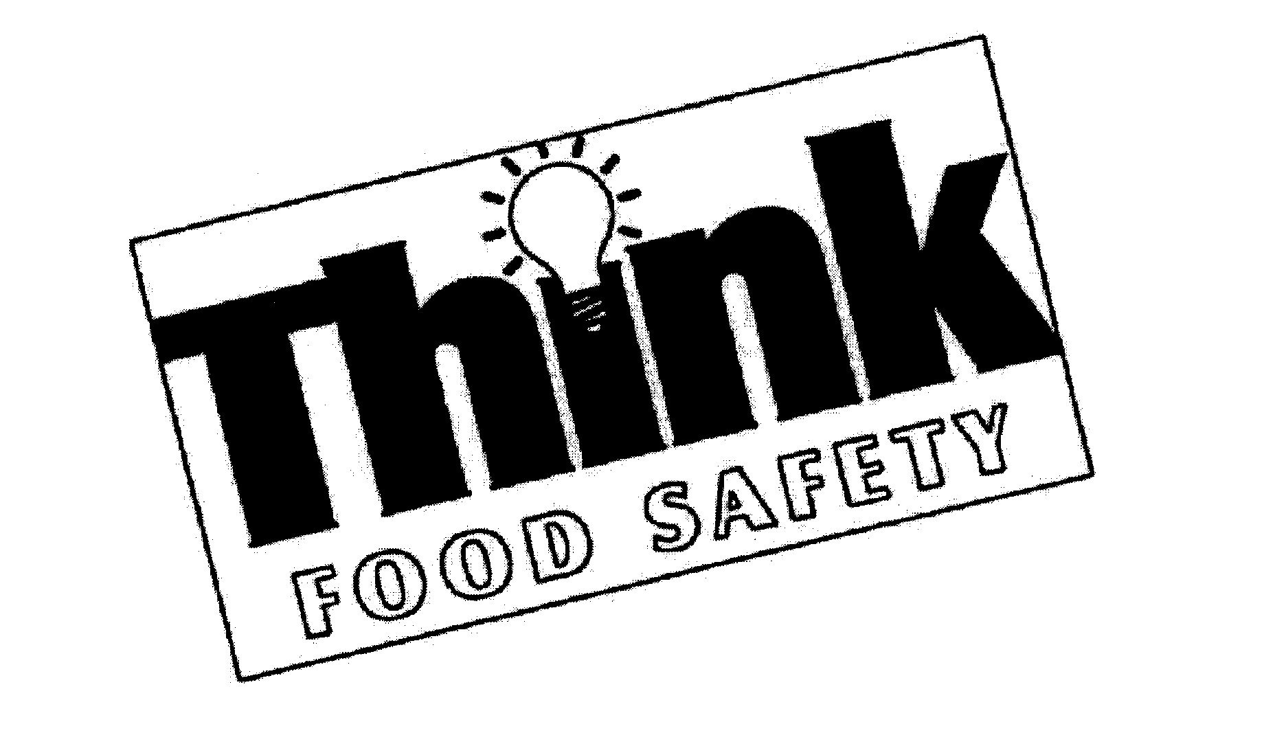  THINK FOOD SAFETY