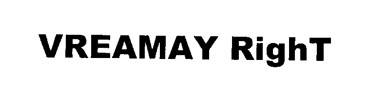 Trademark Logo VREAMAY RIGHT