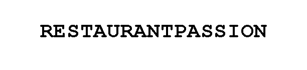 Trademark Logo RESTAURANTPASSION