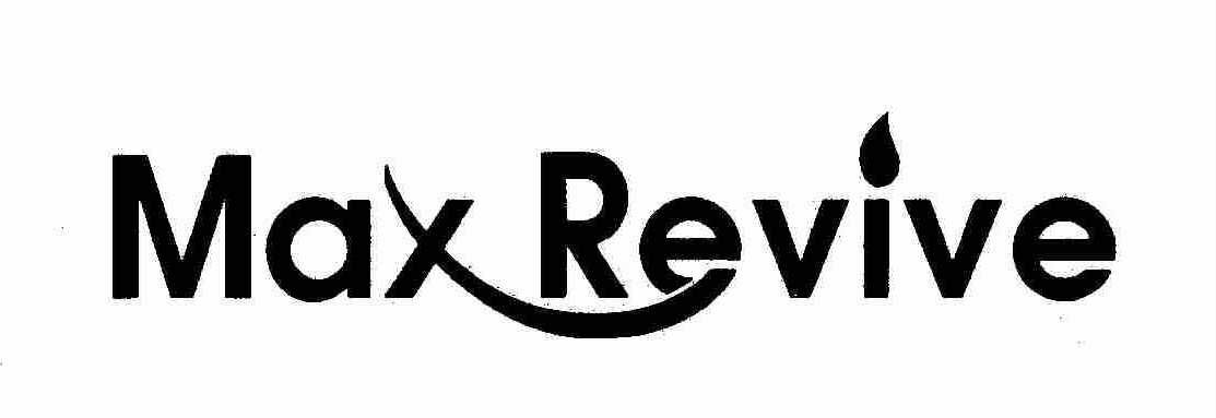Trademark Logo MAXREVIVE