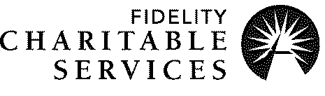  FIDELITY CHARITABLE SERVICES