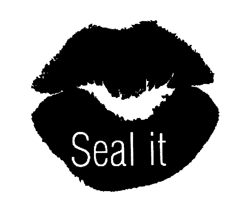 SEAL IT