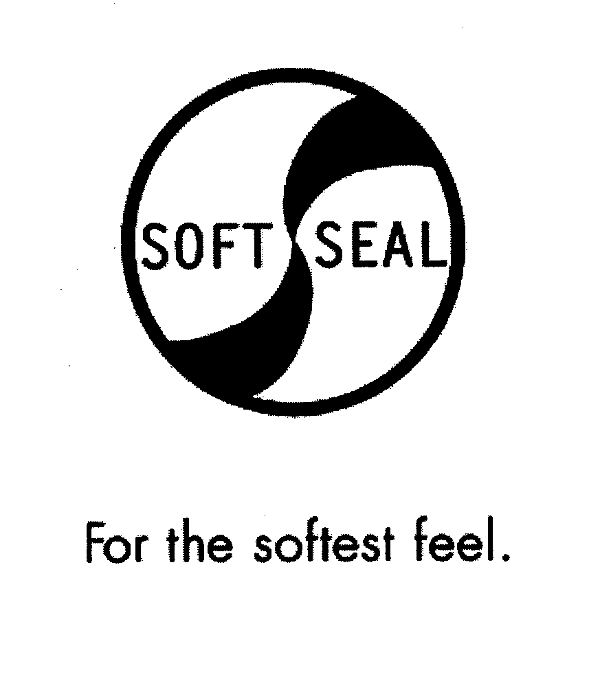  SOFT SEAL FOR THE SOFTEST FEEL