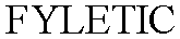 Trademark Logo FYLETIC
