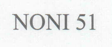 Trademark Logo NONI 51