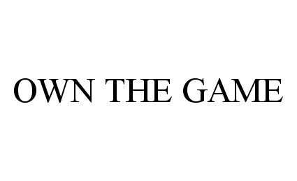  OWN THE GAME