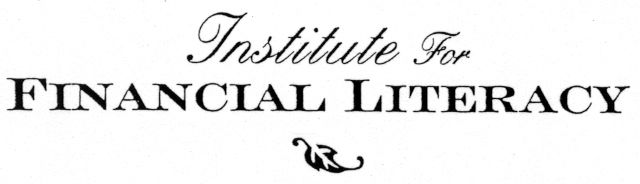  INSTITUTE FOR FINANCIAL LITERACY