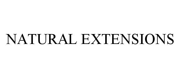 Trademark Logo NATURAL EXTENSIONS