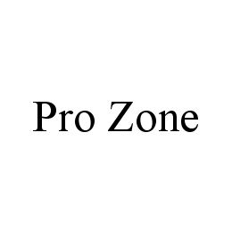 Trademark Logo PRO ZONE