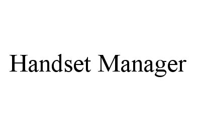  HANDSET MANAGER