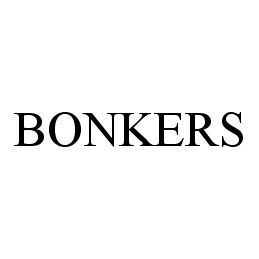 Trademark Logo BONKERS