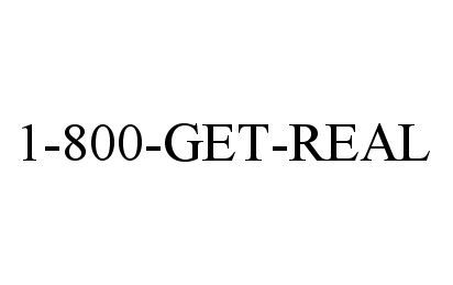 Trademark Logo 1-800-GET-REAL