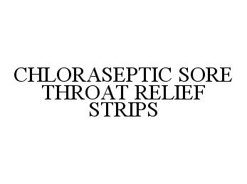  CHLORASEPTIC SORE THROAT RELIEF STRIPS