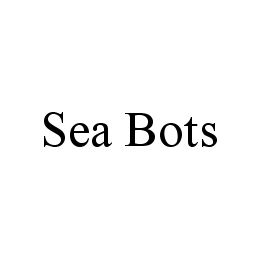 Trademark Logo SEA BOTS