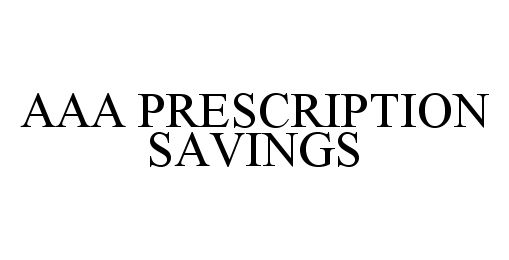  AAA PRESCRIPTION SAVINGS