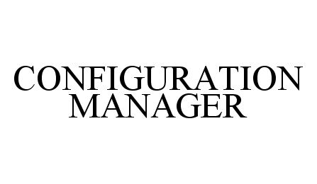  CONFIGURATION MANAGER