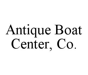  ANTIQUE BOAT CENTER, CO.