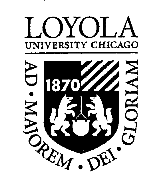 Trademark Logo AD MAJOREM DEI GLORIAM LOYOLA UNIVERSITY CHICAGO 1870