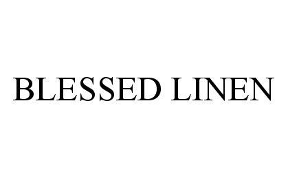 Trademark Logo BLESSED LINEN