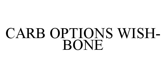  CARB OPTIONS WISH-BONE