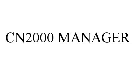 Trademark Logo CN2000 MANAGER