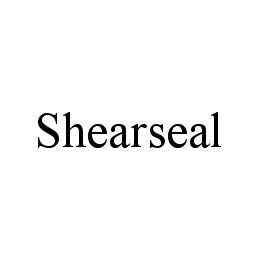  SHEARSEAL