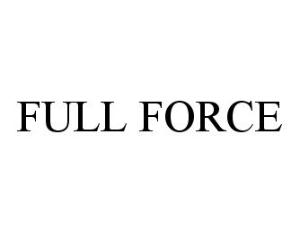 Trademark Logo FULL FORCE