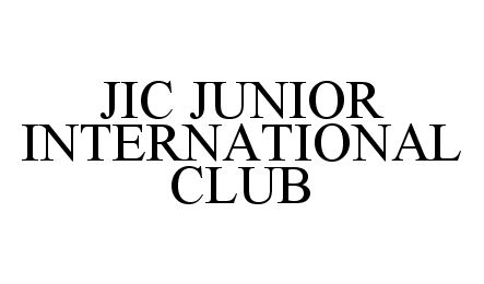 JIC JUNIOR INTERNATIONAL CLUB